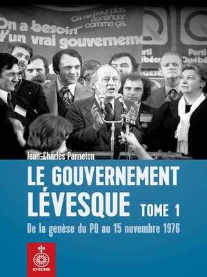 cover image of Gouvernement Lévesque, tome 1 (Le)